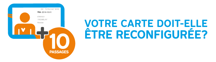 Votre carte OPUS doit-elle être reconfigurée?