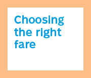 Choosing the right fare