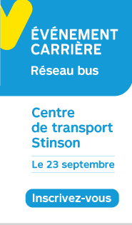 Événement carrière Réseau bus Centre de transport Stinson 23 seotembre Inscrivez-vous