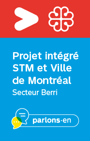 Projet intégré et Ville de Montréal secteur Berri