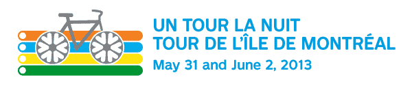 Un Tour la nuit - Tour de l'île de Montréal - May 31 and June 2, 2013