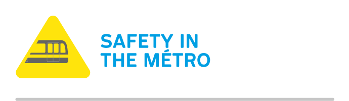 Safety in the métro