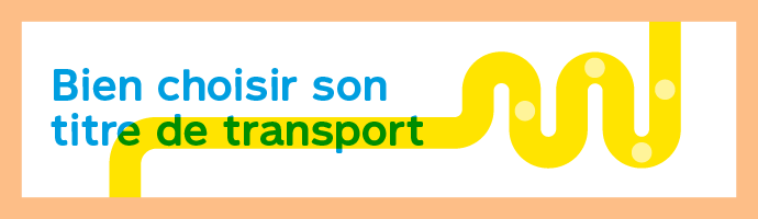 bien choisir son titre de transport