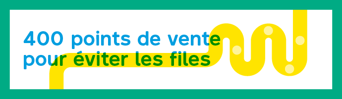 400 points de vente pour éviter les files
