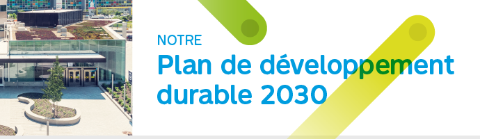 Notre Plan de développement durable 2030