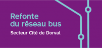 La STM ouvre la consultation publique dans le secteur de la Cité de Dorval