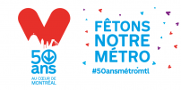 50E ANNIVERSAIRE DU MÉTRO : PLACE AUX FESTIVITÉS 