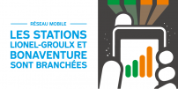 Un plus pour l’expérience-client -  Deux nouvelles stations de métro branchées au réseau mobile