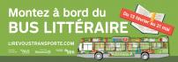 Authors and avid readers share a unique experience – Climb aboard the Bus littéraire! 
