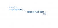 2013 origin-destination survey - Launch of the largest travel behaviour survey