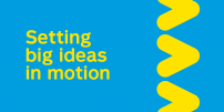 The STM launches the “Setting big ideas in motion” campaign