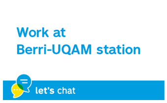Work at Berri-UQAM station