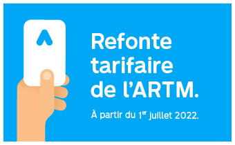 Refonte tarifaire de l'ARTM à partir du 1er juillet 2022