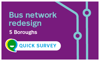 Bus network redesign - 5 Boroughs - Quick Survey